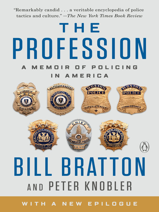 Title details for The Profession by Bill Bratton - Wait list